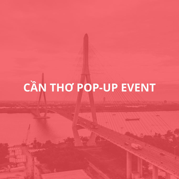 Cần Thơ Pop-up Event