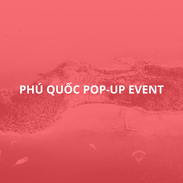 Phú Quốc Pop-up Event