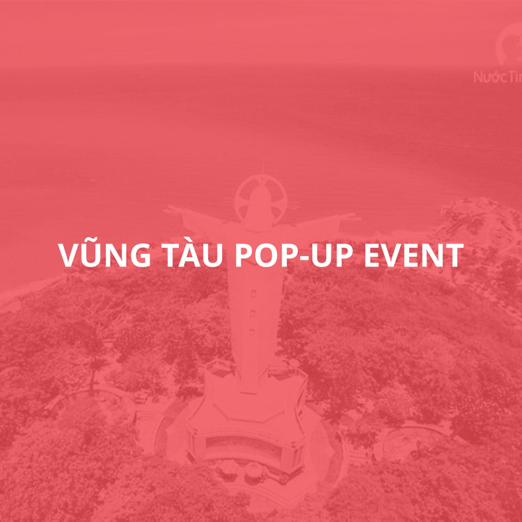 Vũng Tàu Pop-up Event